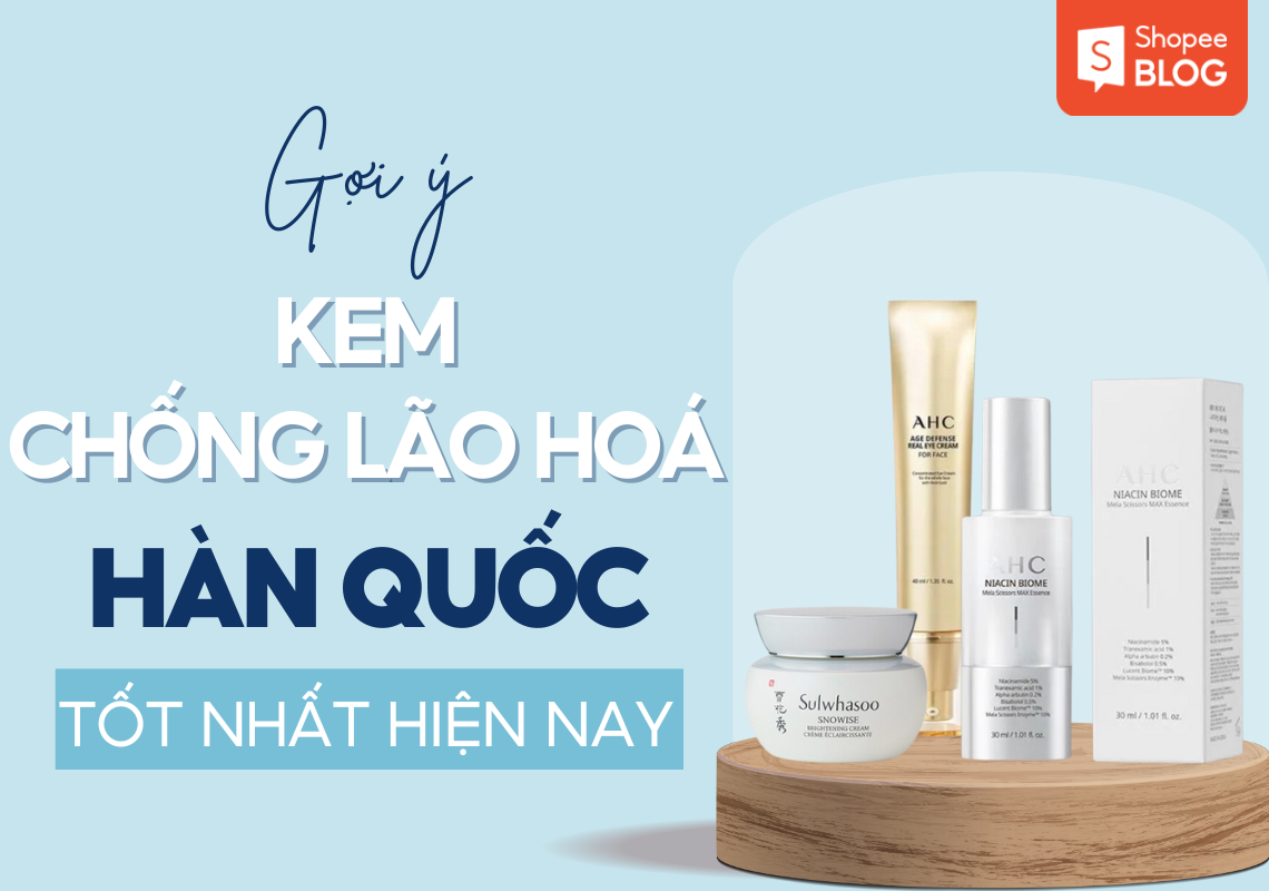 kem chống lão hóa hàn quốc