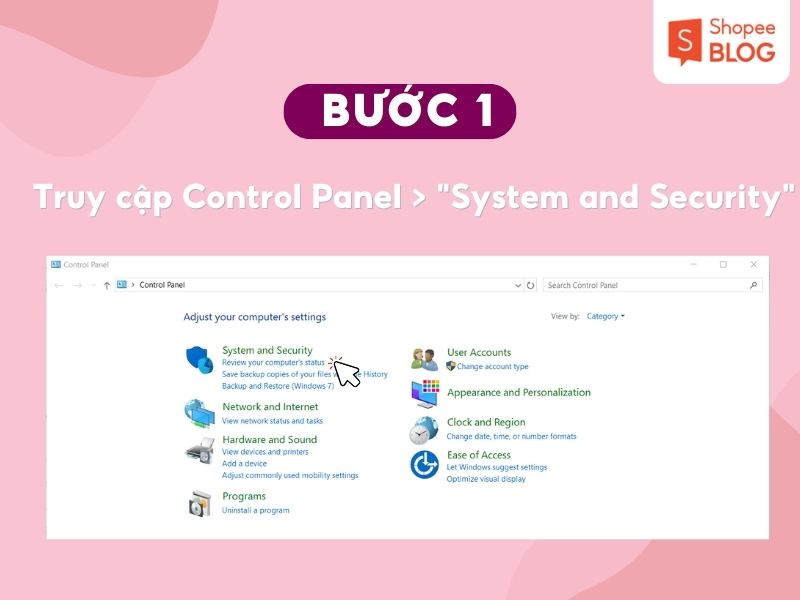 Truy cập vào "Control Panel" chọn System 