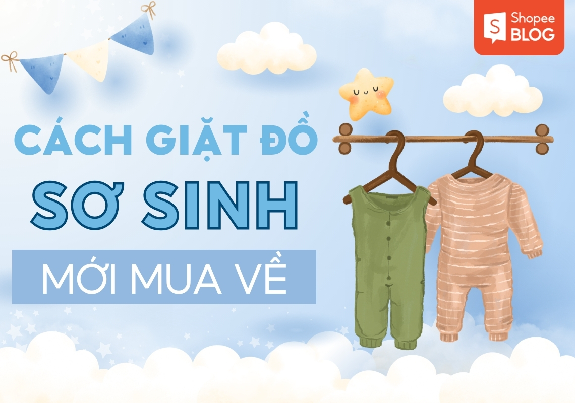 cách giặt đồ sơ sinh mới mua về