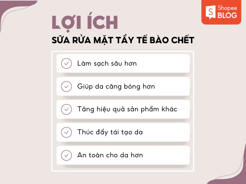 Lợi ích của sữa rửa mặt tẩy tế bào chết