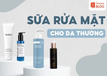 sữa rửa mặt cho da thường