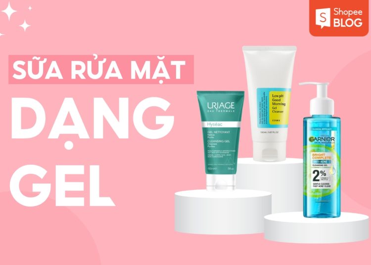 sữa rửa mặt dạng gel