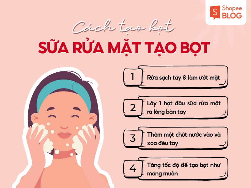 Các bước tạo bọt đúng cách khi sử dụng sữa rửa mặt tạo bọt