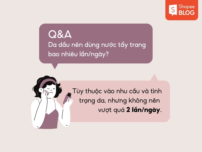 Giải đáp thắc mắc về nước tẩy trang da dầu