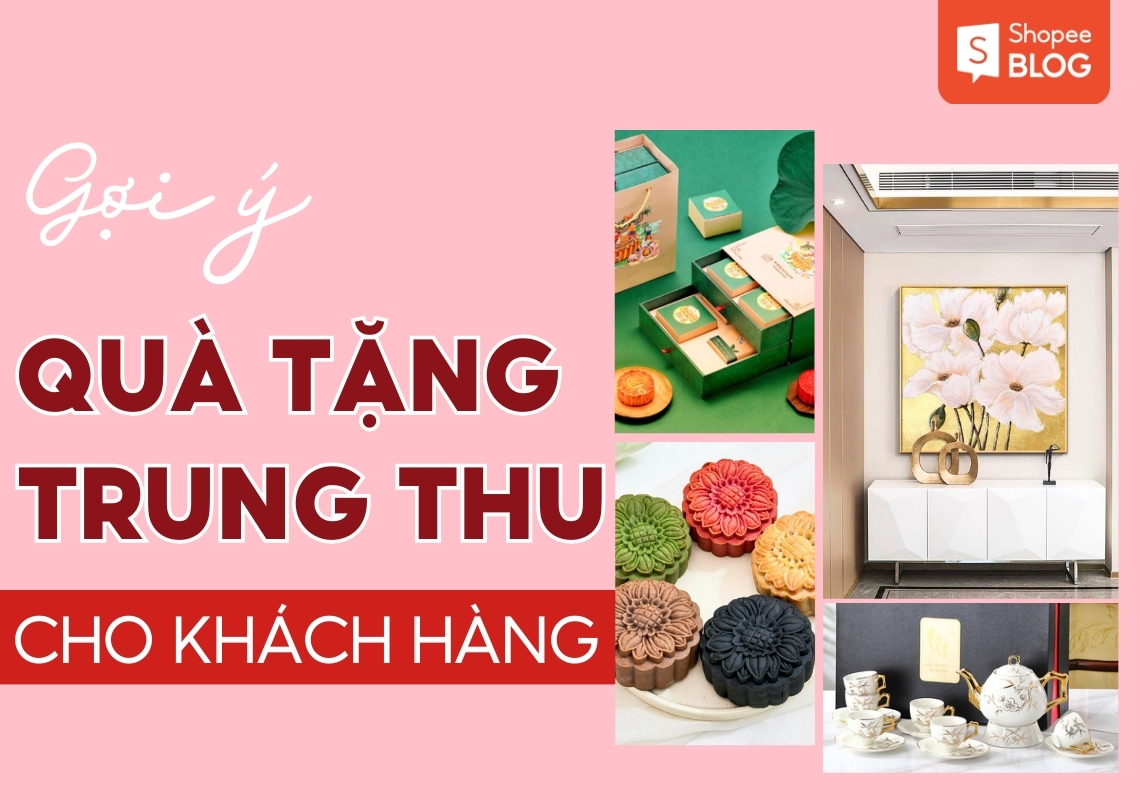 5+ quà tặng Trung Thu cho khách hàng, đối tác ý nghĩa 1