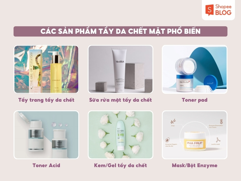 Các sản phẩm tẩy tế bào chết cho da mặt