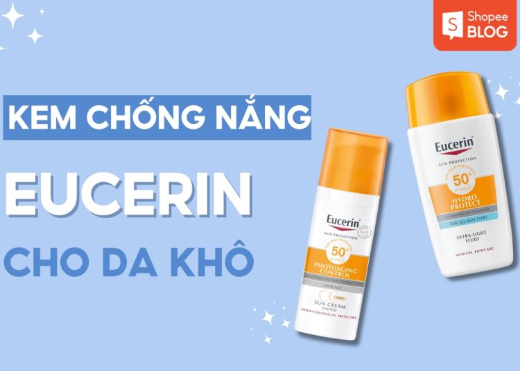 kem chống nắng eucerin cho da khô