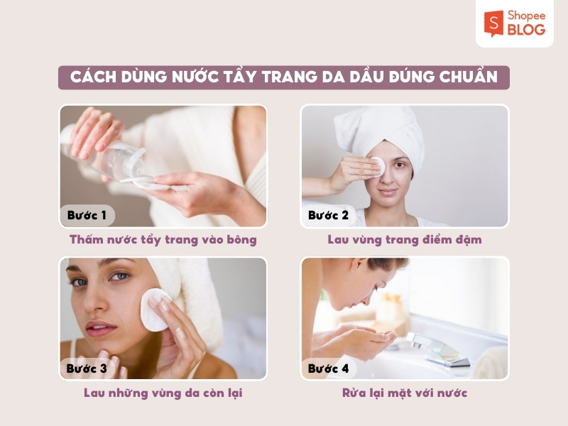 Cách dùng nước tẩy trang da dầu