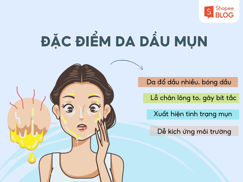 Đặc điểm của da dầu mụn