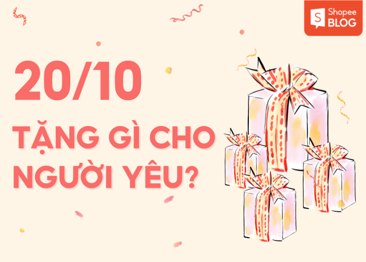 20/10 tặng gì cho người yêu