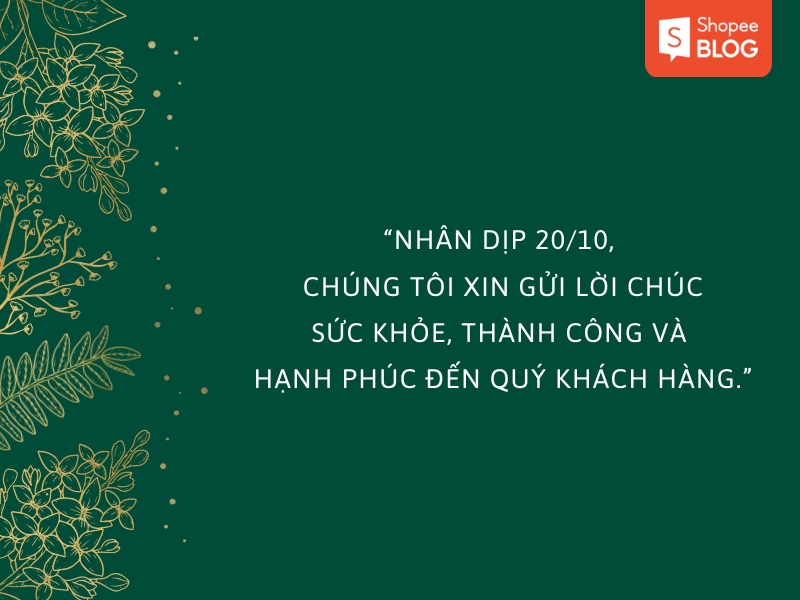 Lời chúc ngày 20/10 dành cho khách hàng (Nguồn: Shopee Blog)