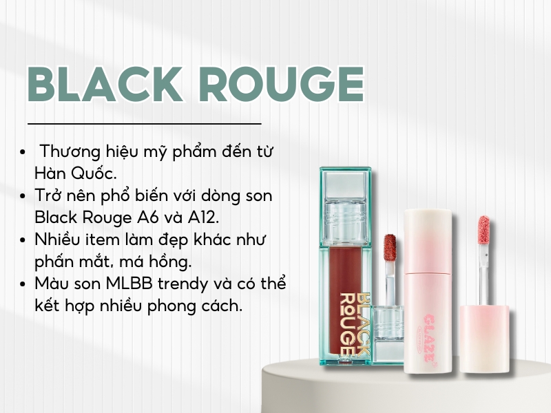 Đôi nét về dòng son Black Rouge