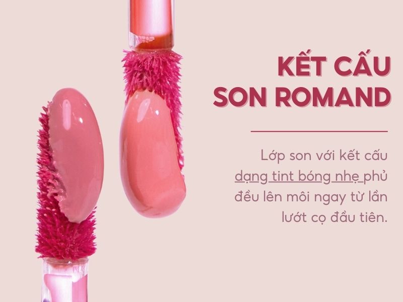 kết cấu son Romand Tint