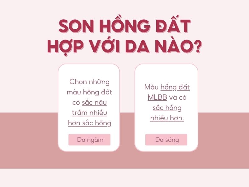 màu hồng đất hợp với da nào