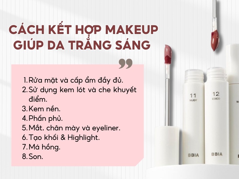Cách makeup cho da trắng sáng hiệu quả
