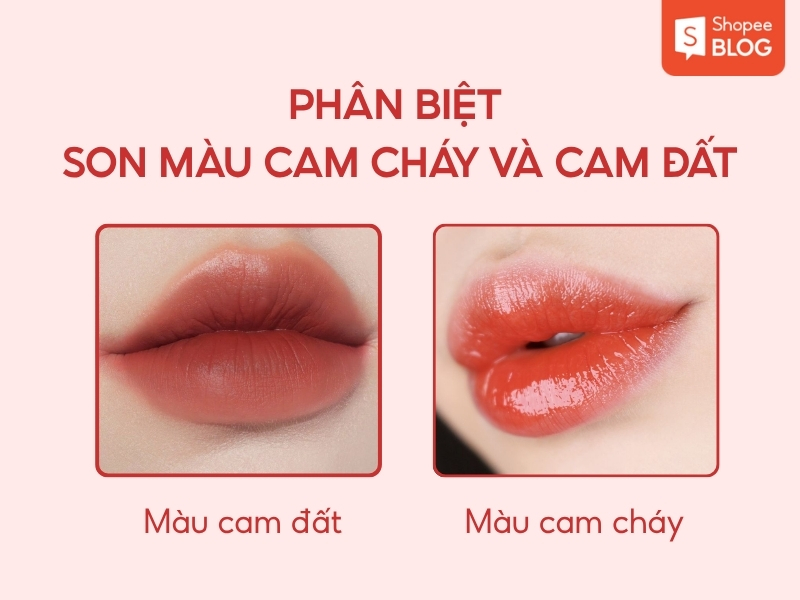 phân biệt màu son màu cam cháy và cam đất