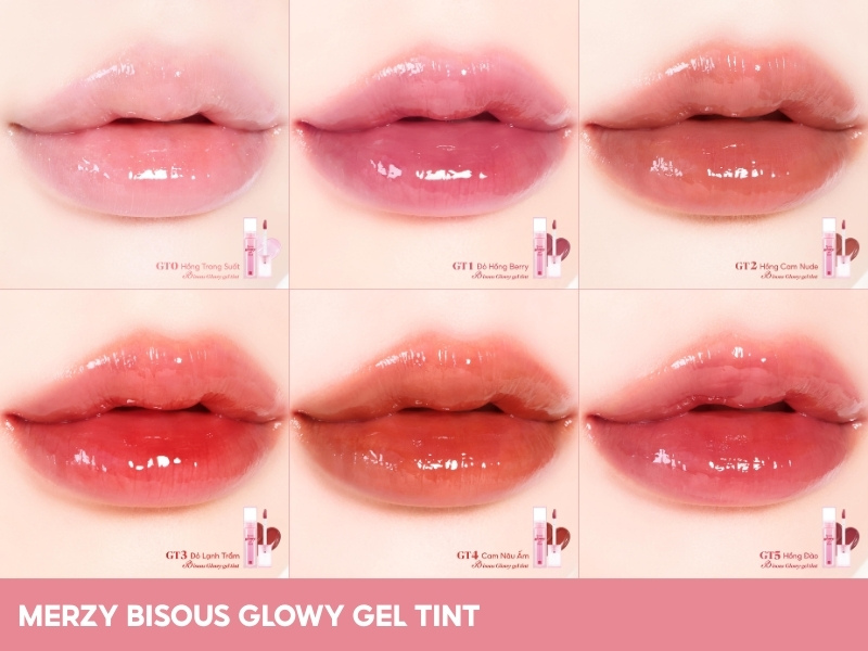 Full bảng màu son Merzy Bisous Glowy Gel Tint