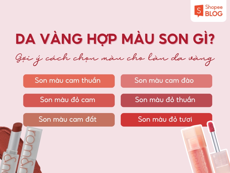 Da vàng nên dùng son màu gì?