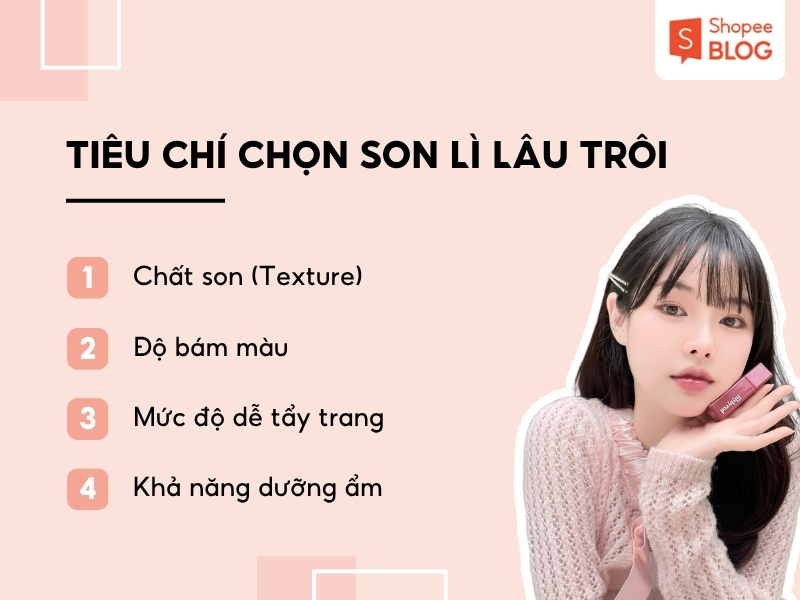 Tiêu chí chọn son lì lâu trôi không khô môi