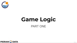Video thumbnail: 005 Game Logic - Part One