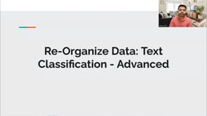 Video thumbnail: Re-Organize Data: Text Classification - Advanced