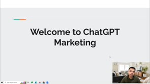 Video thumbnail: Welcome to ChatGPT Marketing
