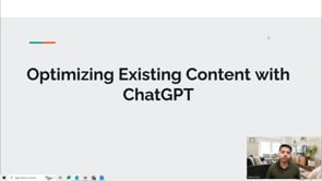 Video thumbnail: Optimizing Existing content with ChatGPT