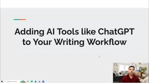 Video thumbnail: Adding AI Tools like ChatGPT to Your Writing Workflow