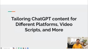 Video thumbnail: Tailoring ChatGPT content for Different Platforms