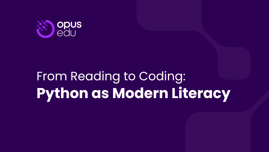From Reading to Coding: Python as Modern Literacy