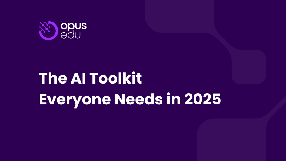 The AI Toolkit Everyone Needs in 2025