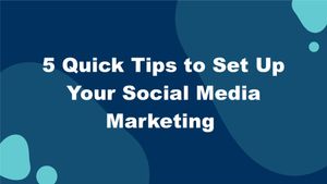 Video thumbnail: Quick Tips to Set Up Your Social Media Marketing