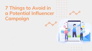 Video thumbnail: Mod 8 - 7 Things to Avoid in a Potential Influencer Campaign