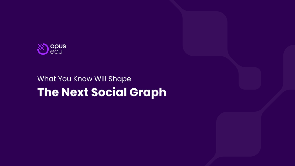 What You Know Will Shape the Next Social Graph
