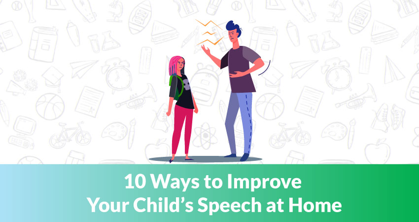 10 Ways to To Improve Your Children's Speech
