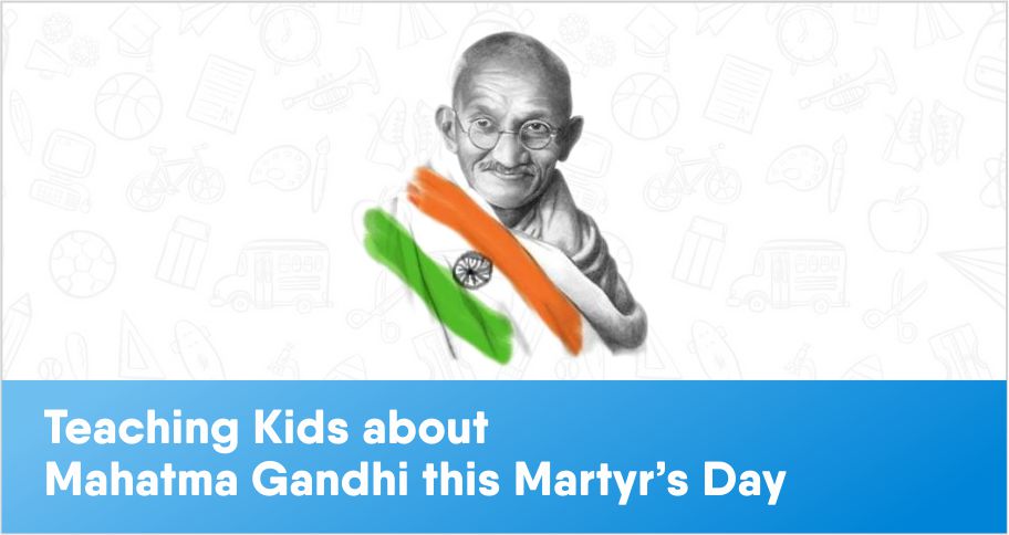 Teaching Kids about non-violence this Martyr’s Day