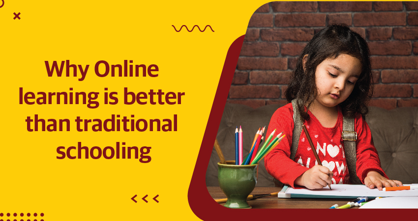 Why is Online Learning Better Than Traditional Schooling?