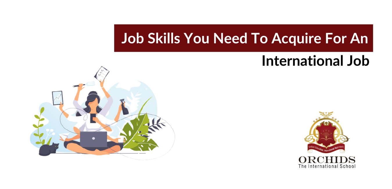 How to Acquire Job Skills for an International Job Market?