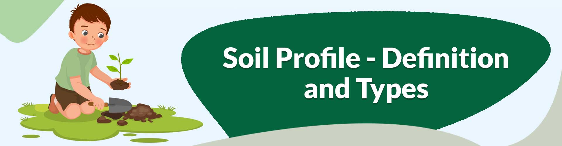 Soil Profile; Definition and Types