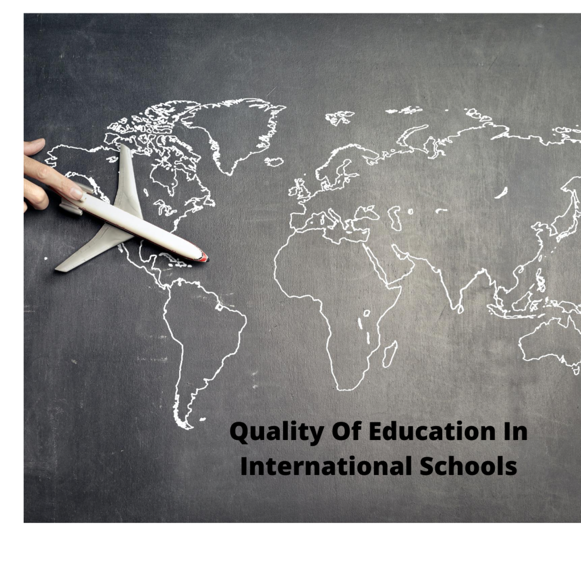 Quality Of Education In International Schools