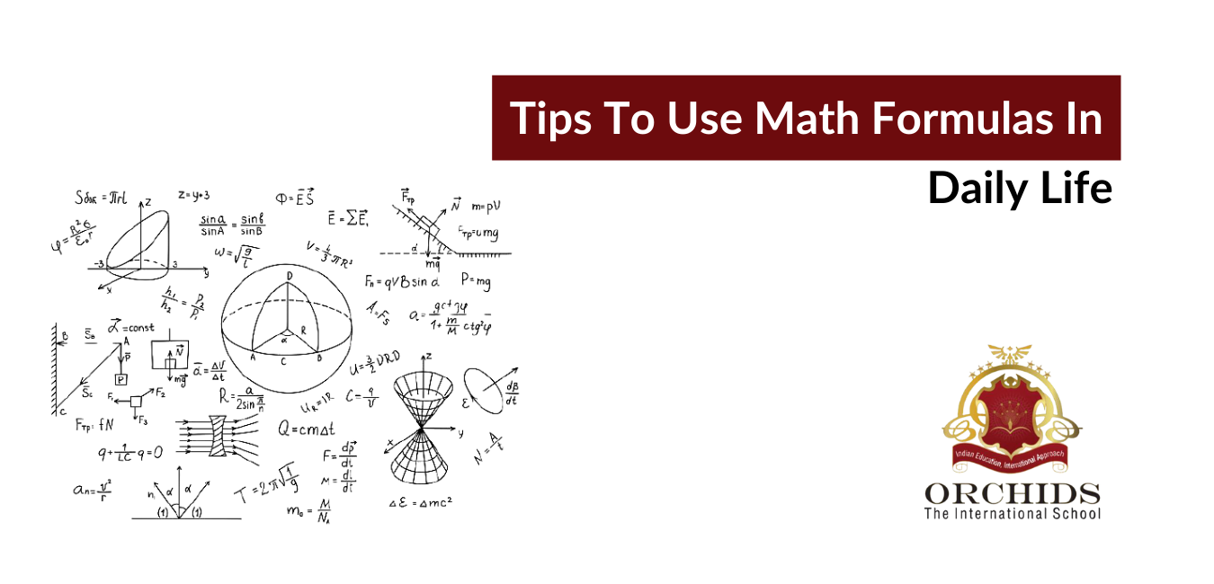 How To Use Math Formulas In Day To Day Life?