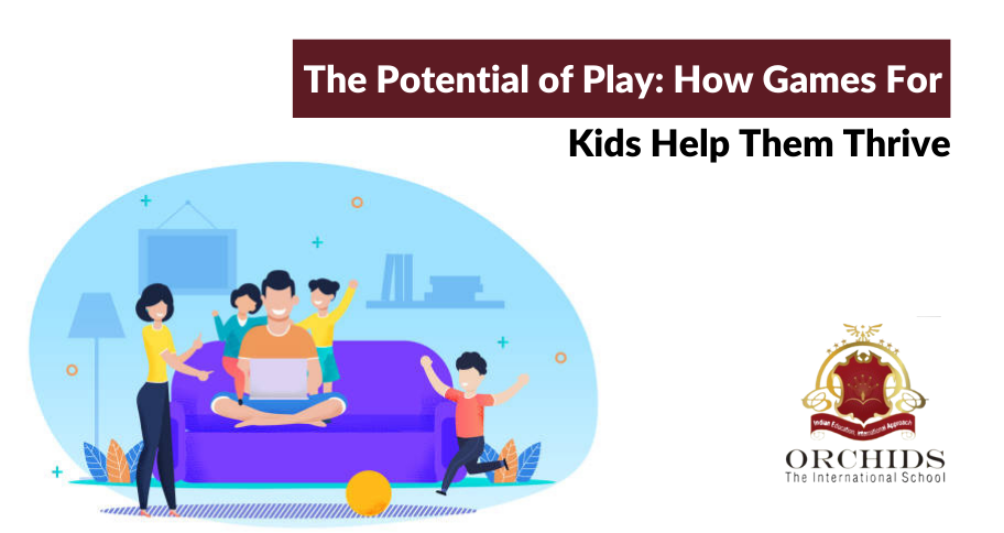 The Potential of Play: How Games For Kids Help Them Thrive