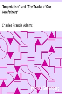 "Imperialism" and "The Tracks of Our Forefathers"