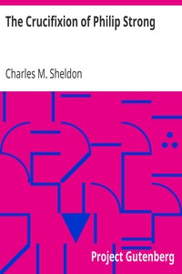 The Crucifixion of Philip Strong