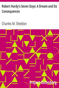 Robert Hardy's Seven Days: A Dream and Its Consequences