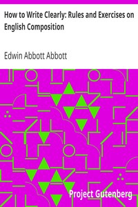 How to Write Clearly: Rules and Exercises on English Composition