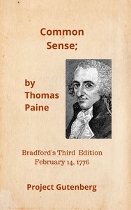 The Writings of Thomas Paine, Complete
With Index to Volumes I - IV