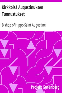 Kirkkoisä Augustinuksen Tunnustukset