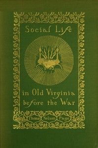 Social Life in Old Virginia Before the War