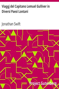 Viaggj del Capitano Lemuel Gulliver in Diversi Paesi Lontani